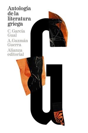 ANTOLOGIA DE LA LITERATURA GRIEGA (SS VIII A.C.-IV D.C.) | 9788420689104 | GARCIA GUAL,CARLOS GUZMAN,ANTONIO