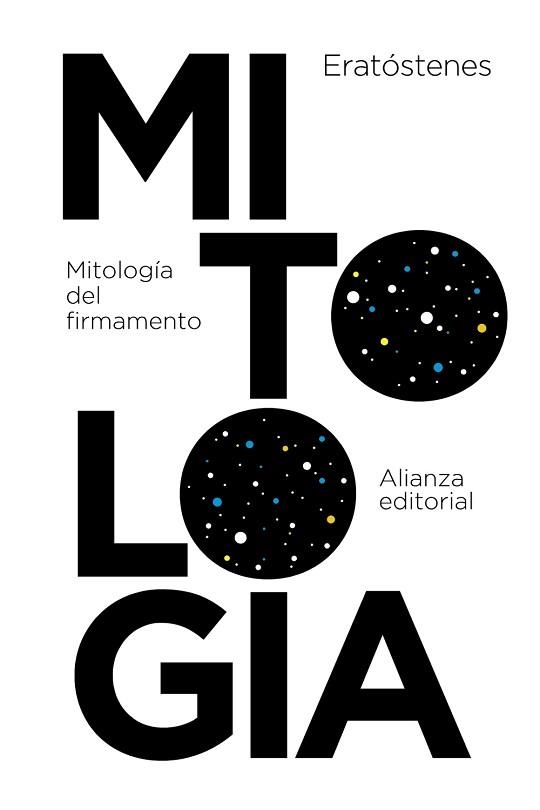 MITOLOGIA DEL FIRMAMENTO (CATASTERISMOS) | 9788491043836 | ERATOSTENES