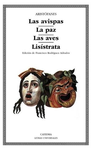 AVISPAS. LA PAZ. LAS AVES. LISISTRATA | 9788437606507 | ARISTOFANES
