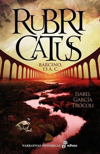 RUBRICATUS BARCINO 13 A.C. | 9788435063104 | GARCIA TROCOLI,ISABEL