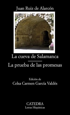 CUEVA DE SALAMANCA. LA PRUEBA DE LAS PROMESAS | 9788437631363 | RUIZ DE ALARCON,JUAN