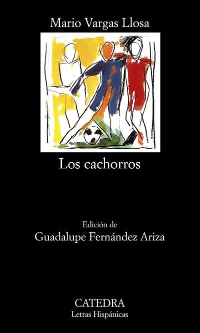 CACHORROS | 9788437627205 | VARGAS LLOSA,MARIO (NOBEL LITERATURA 2010)