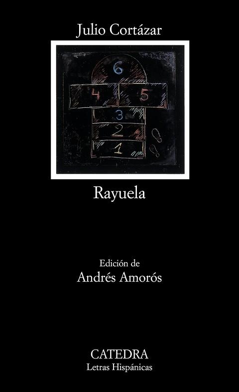 RAYUELA | 9788437624747 | CORTAZAR,JULIO