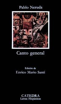 CANTO GENERAL | 9788437609300 | NERUDA,PABLO