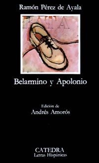BELARMINO Y APOLONIO | 9788437600741 | PEREZ DE AYALA,RAMON