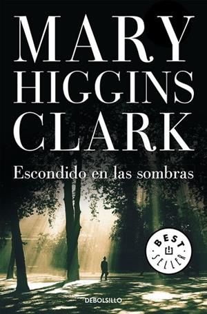 ESCONDIDO EN LAS SOMBRAS | 9788497939171 | HIGGINS CLARK,MARY
