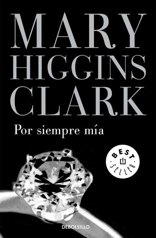 POR SIEMPRE MIA | 9788497931731 | HIGGINS CLARK,MARY