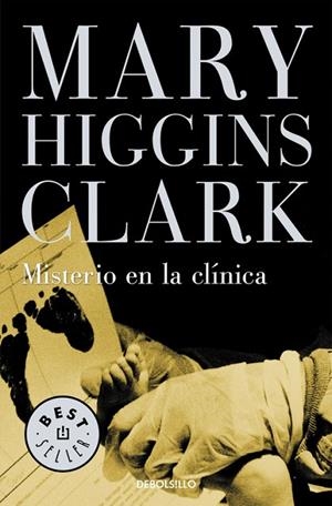 MISTERIO EN LA CLINICA | 9788497595834 | HIGGINS CLARK,MARY