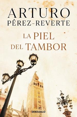 LA PIEL DEL TAMBOR | 9788484506485 | PEREZ REVERTE,ARTURO