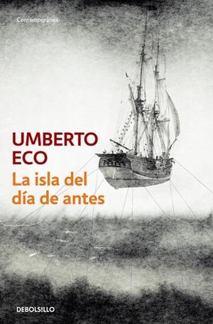ISLA DEL DIA DE ANTES | 9788497593847 | ECO,UMBERTO