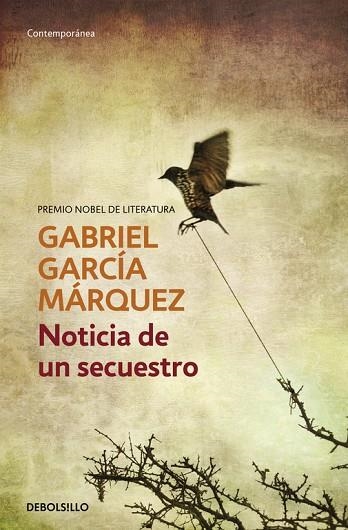 NOTICIA DE UN SECUESTRO | 9788497592628 | GARCIA MARQUEZ,GABRIEL(NOBEL LITERATURA 1982)