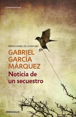 NOTICIA DE UN SECUESTRO | 9788497592628 | GARCIA MARQUEZ,GABRIEL(NOBEL LITERATURA 1982)