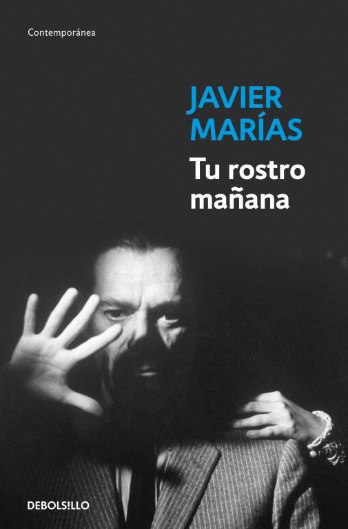 TU ROSTRO MAÑANA EDICION COMPLETA | 9788490325469 | MARIAS,JAVIER
