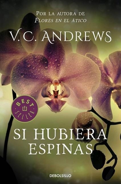 SI HUBIERA ESPINAS  SAGA DOLLANGANDER 3 | 9788497596749 | ANDREWS,V.C.