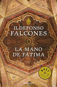 LA MANO DE FATIMA | 9788499893747 | FALCONES DE SIERRA,ILDEFONSO