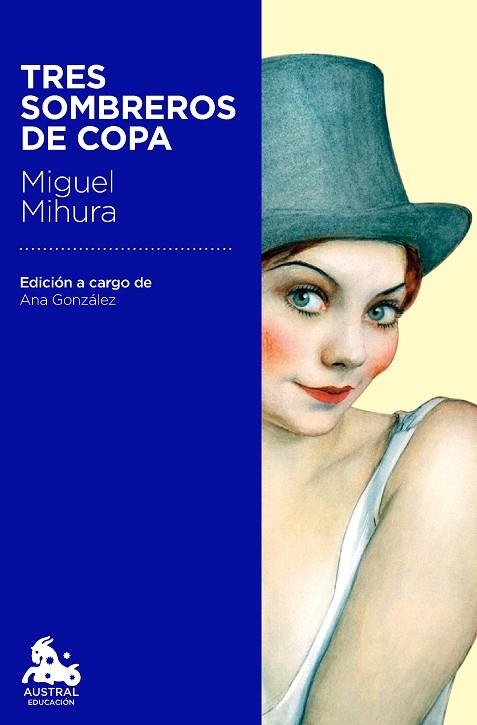 TRES SOMBREROS DE COPA | 9788467040791 | MIHURA,MIGUEL