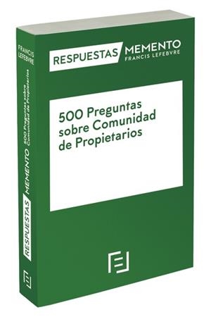 500 PREGUNTAS SOBRE COMUNIDADES DE PROPIETARIOS | 9788416924561 | LEFEBVRE-EL DERECHO