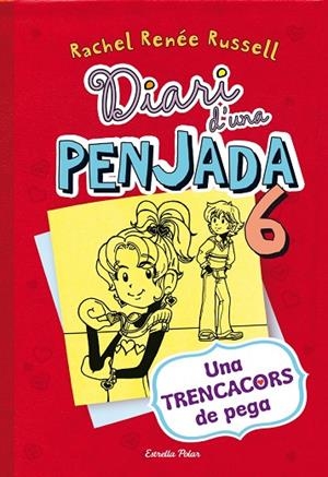 DIARI D,UNA PENJADA 6 UNA TRENCACORS DE PEGA | 9788490574171 | RUSSELL,RACHEL RENEE