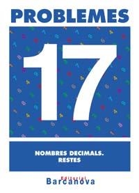 PROBLEMES 17 NOMBRES DECIMALS. RESTES | 9788448914363