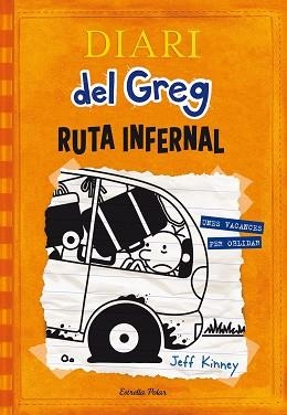 DIARI DEL GREG 9. RUTA INFERNAL | 9788490578667 | KINNEY,JEFF