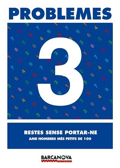 PROBLEMES 3 RESTES SENSE PORTAR-NE | 9788448914226