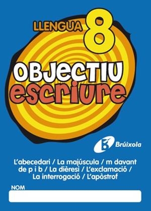 OBJECTIU ESCRIURE LLENGUA 8 | 9788499060293