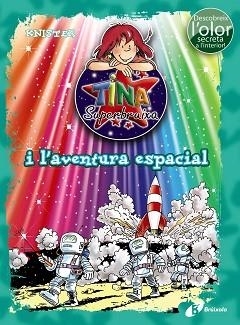 TINA SUPERBRUIXA I L,AVENTURA ESPACIAL | 9788499067537 | KNISTER