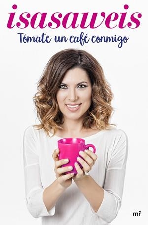 TOMATE UN CAFE | 9788427043008 | ISASAWEIS