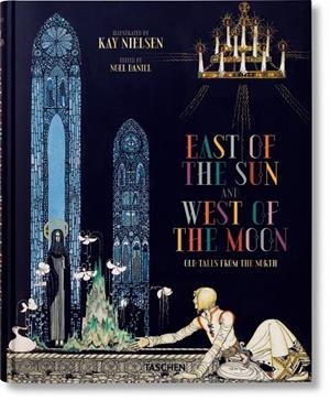 EAST OF THE SUN AND WEST OF THE MOON | 9783836532297 | NIELSEN,KAY
