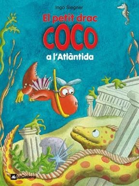PETIT DRAC COCO A L,ATLANTIDA | 9788424642679 | SIEGNER,INGO
