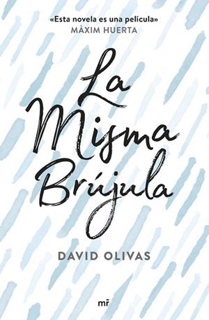  MISMA BRÚJULA | 9788427043565 | DAVID OLIVAS