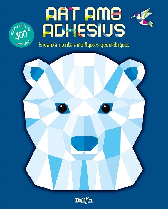 ÓS POLAR. ENGANXA I PINTA AMB FIGURES GEOMETRIQUES | 9789463078092 | BALLON