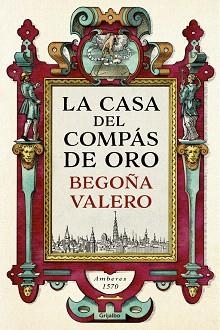 LA CASA DEL COMPÁS DE ORO | 9788425354861 | VALERO,BEGOÑA
