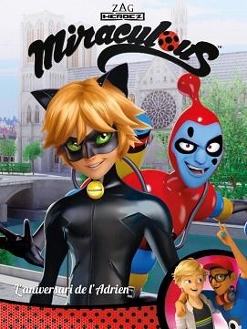 L'ANIVERSARI DE L'ADRIEN! MIRACULOUS LADYBUG | 9788448848958