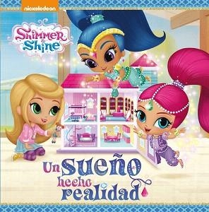 UN SUEÑO HECHO REALIDAD  | 9788448847555 | NICKELODEON