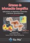SISTEMAS DE INFORMACIÓN GEOGRÁFICA. APLICACIONES EN DIAGNOSTICOS TERRITORIALES Y DECISIONES GEOAMBIENTALES | 9788499646398 | MORENO JIMENEZ, ANTONIO / BUZAI,GUSTAVO D. / FUENZALIDA DIAZ,MANUEL