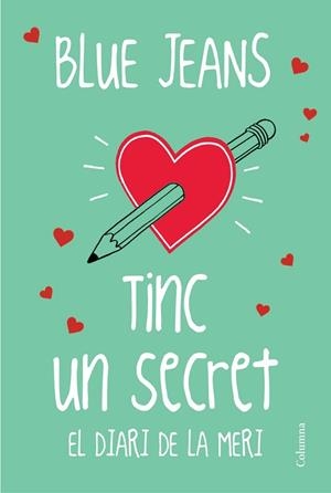 TINC UN SECRET. EL DIARI DE LA MERI. EL CLUB DELS INCOMPRESOS 4 | 9788466419116 | BLUE JEANS