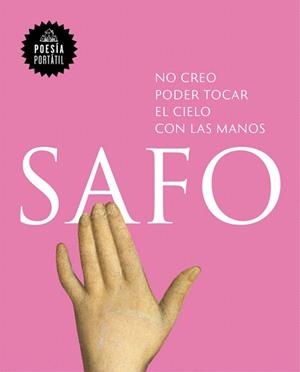 NO CREO PODER TOCAR EL CIELO CON LAS MANOS | 9788439733171 | SAFO