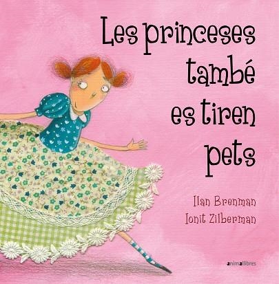 LES PRINCESES TAMBE ES TIREN PETS | 9788415095293 | ZILBERMAN,IONIT BRENMAN,ILAN