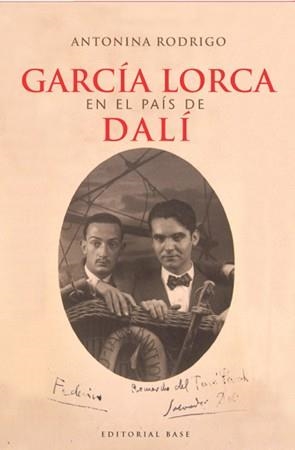 GARCIA LORCA EN EL PAIS DE DALI | 9788485031245 | RODRIGO,ANTONINA