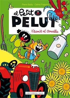 EL PETIT PELUT. KRAMIK EL CANALLA | 9788416587117 | FRAIPONT,CELINE BAILLY,PIERRE