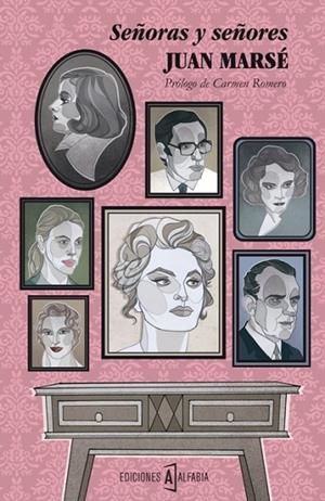 SEÑORAS Y SEÑORES | 9788494092855 | MARSE,JUAN. PREMIO CERVANTES 2008
