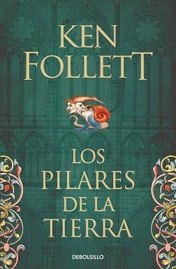 LOS PILARES DE LA TIERRA | 9788466341783 | KEN FOLLETT