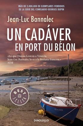 UN CADÁVER EN PORT DU BÉLON COMISARIO DUPIN 4 | 9788466341226 | JEAN-LUC BANNALEC