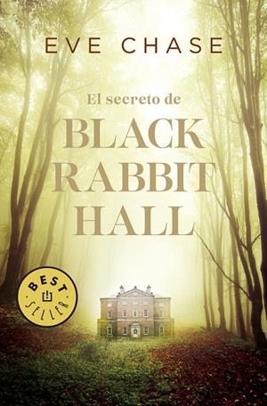 EL SECRETO DE BLACK RABBIT HALL | 9788466341257 | CHASE,EVE