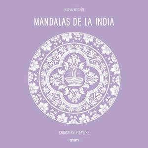 MANDALAS DE LA INDIA | 9788416497942 | PILASTRE,CHRISTIAN