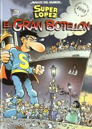 GRAN BOTELLON (GRAN PREMIO SALON DEL COMIC 2002) | 9788466611947 | JAN