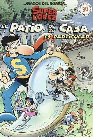 PATIO DE TU CASA ES PARTICULAR | 9788466612364 | JAN