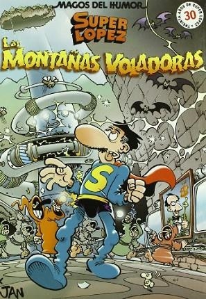 MONTAÑAS VOLADORAS SUPER LOPEZ | 9788466615280 | JAN