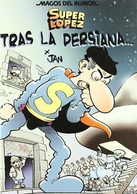 TRAS LA PERSIANA SUPERLOPEZ | 9788466618946